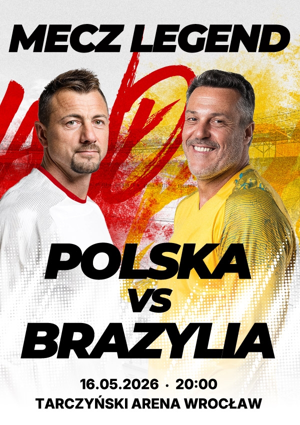 Bilety Mecz Legend Polska Brazylia