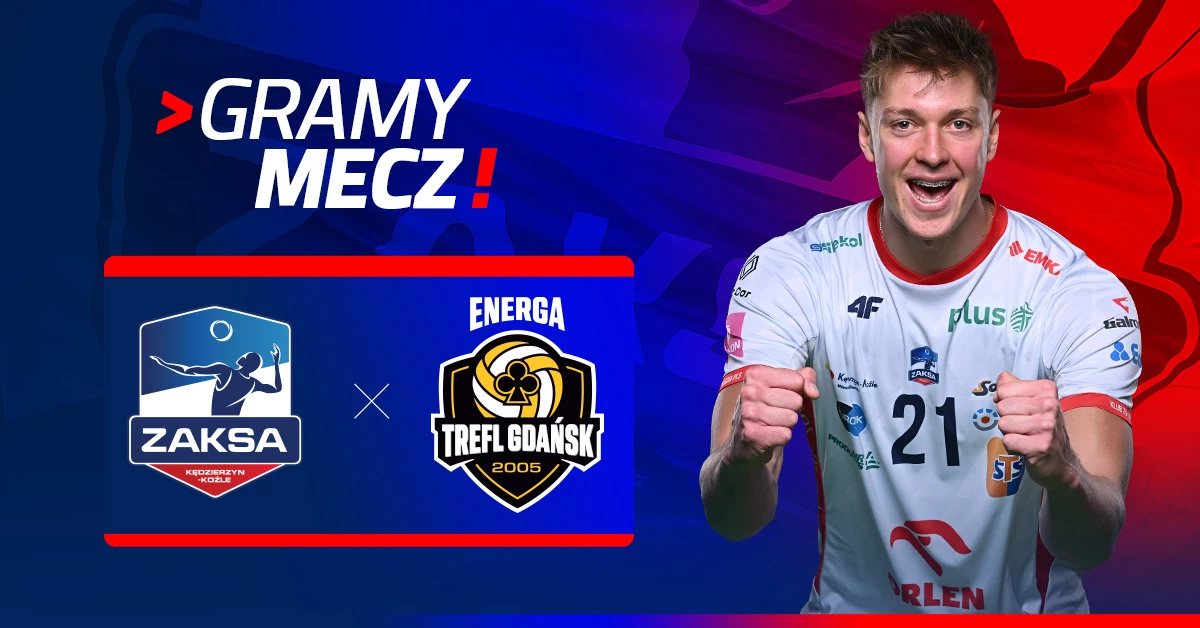 ZAKSA Kędzierzyn-Koźle vs Energa Trefl Gdańsk
